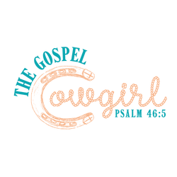 The Gospel Cowgirl