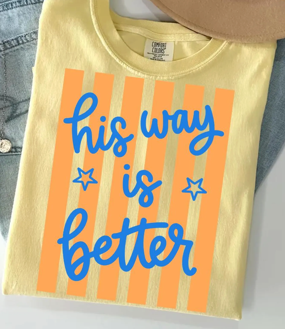 His Way Shirt