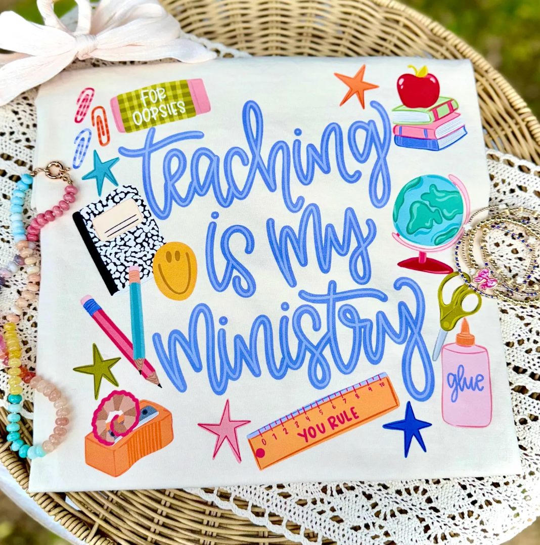 Teaching Is My Ministry Shirt