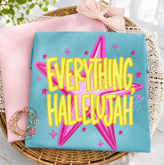 Everything Hallelujah Shirt | Pink Star
