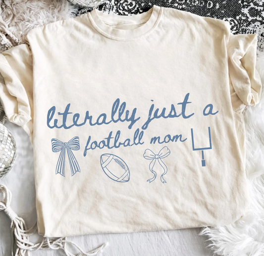 Just a Football Mom Shirt