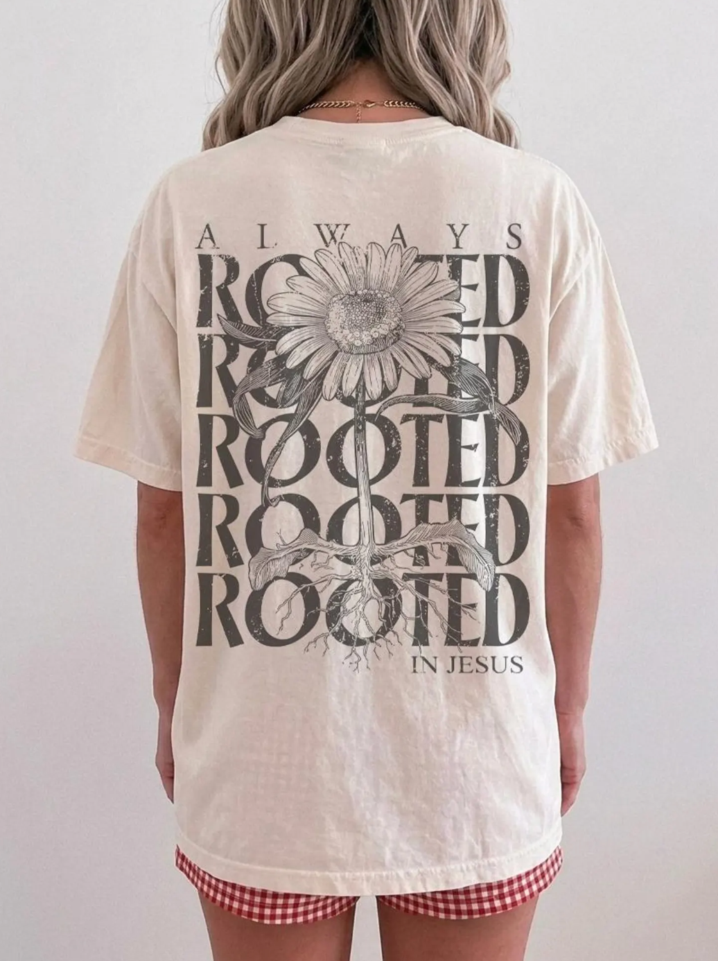 Always Rooted Shirt