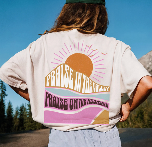 Praise In The Valley Shirt
