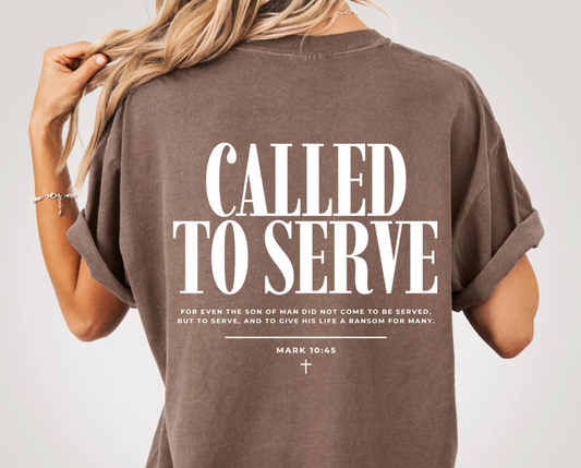 Called To Serve Shirt